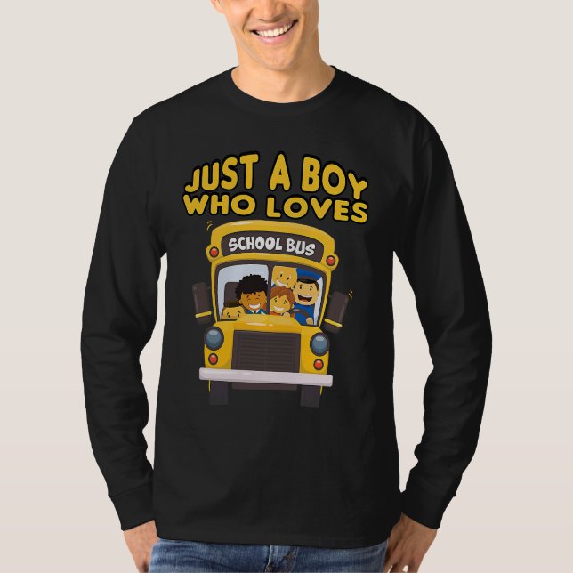 Camiseta kids school bus  Just A Boy Who Loves School Buses (Anverso)