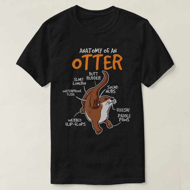 Camiseta Kids Sea Otter Gift Otter Stuff Anatomy Of An Otte (Diseño del anverso)