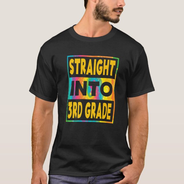 Camiseta Kids Straight Into 3rd Grade First Day Of Third Gr (Anverso)