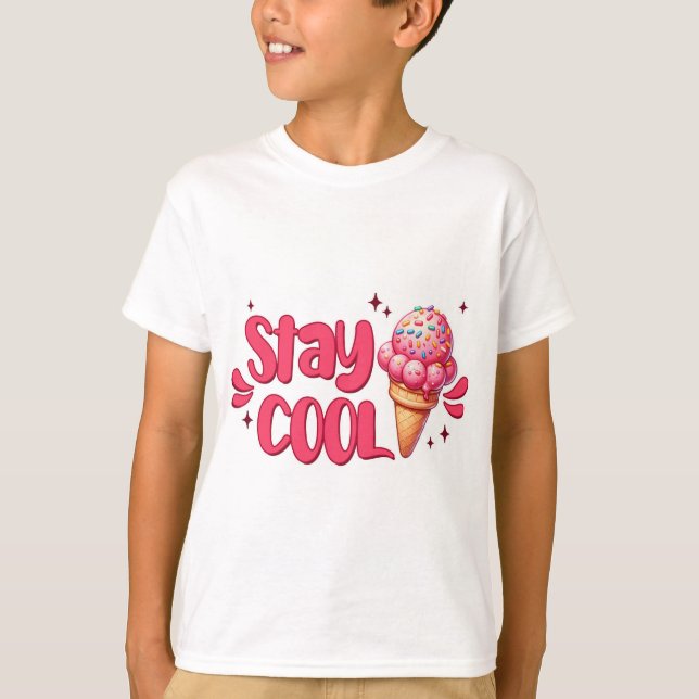Camiseta kids t-shirt with quote, stay cool with ice cream (Anverso)