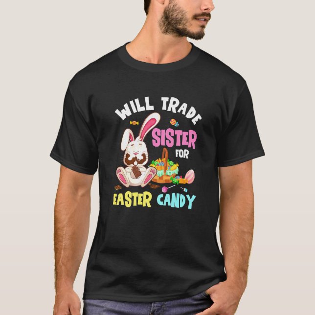 Camiseta Kids Will Trade Brother For Easter Candy Bunny Eat (Anverso)