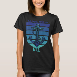 Camiseta Kiel Anchor Baltic Sea Souvenir Ocean Tourist Heim