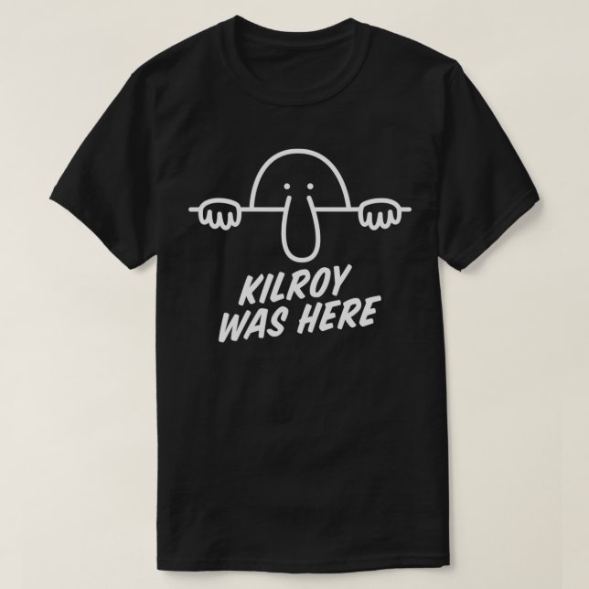 Camiseta Kilroy Estuvo Aquí La Segunda Guerra Mundial, Prim (Diseño del anverso)