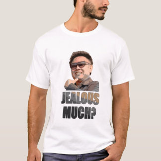 Camiseta Kim Jong Il: ¿Celoso mucho?