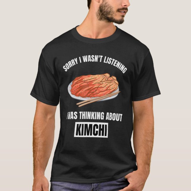 Camiseta Kimchi lamenta no haber escuchado pensar sobre Ki (Anverso)