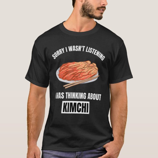 Camiseta Kimchi lamenta no haber escuchado pensar sobre Ki (Anverso)