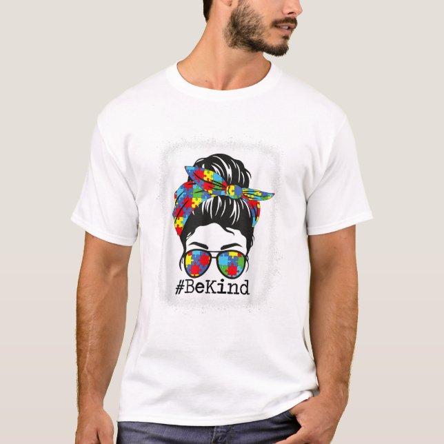 Camiseta Kind Autism Awareness Messy Bun (Anverso)