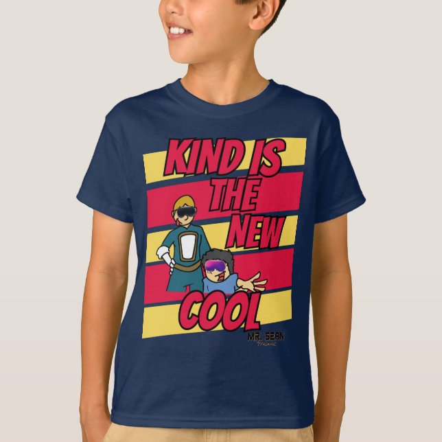 Camiseta Kind es el nuevo Guay Mr Sean y Rodney T-Shirt (Anverso)