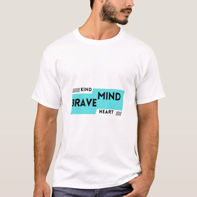Camiseta Kind Mind Brave Heart (Anverso)
