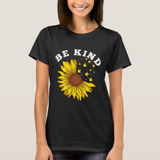 Camiseta Kind Sunflower Asl Deaf (Anverso)