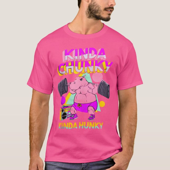 Camiseta Kinda Chunky Kinda Hunky Bodybuilding Gym (Anverso)
