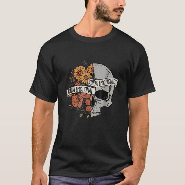 Camiseta Kinda Emotional Kinda Cráneo de flores emocional v (Anverso)