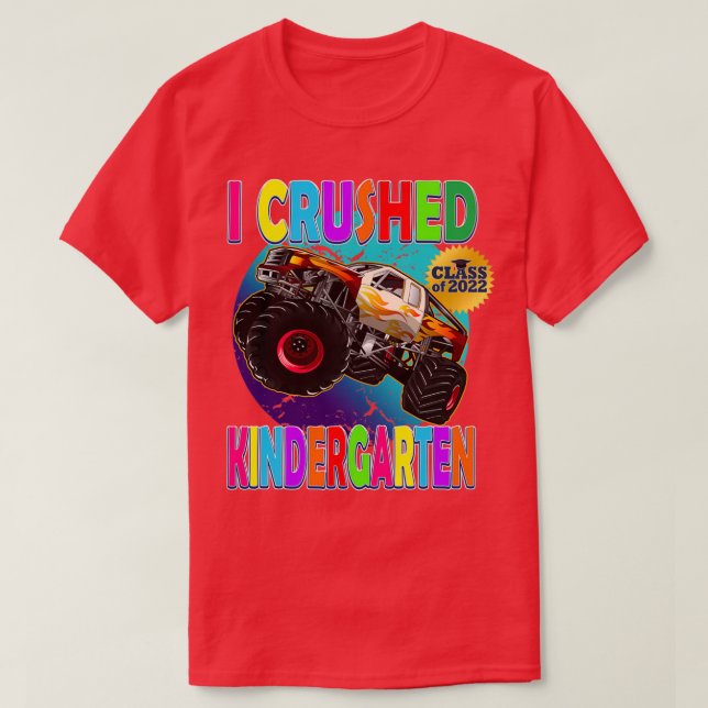 Camiseta Kinder Graduation Gifts I Crushed Kindergarten (Diseño del anverso)