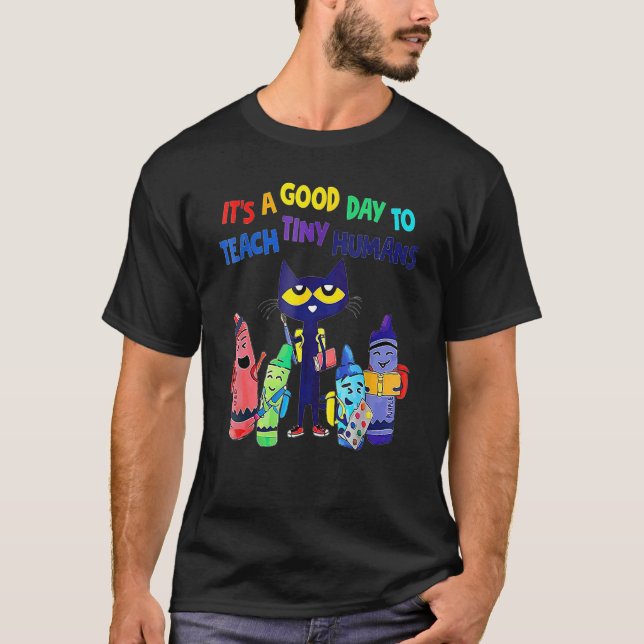 Camiseta Kindergarten Teacher It's A Good Day Teach Tiny Hu (Anverso)