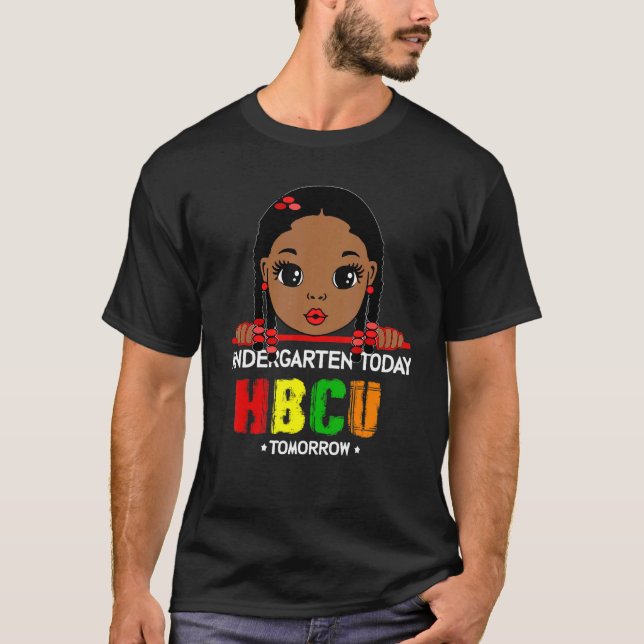 Camiseta Kindergarten Today HBCU Tomorrow Future Black Coll (Anverso)