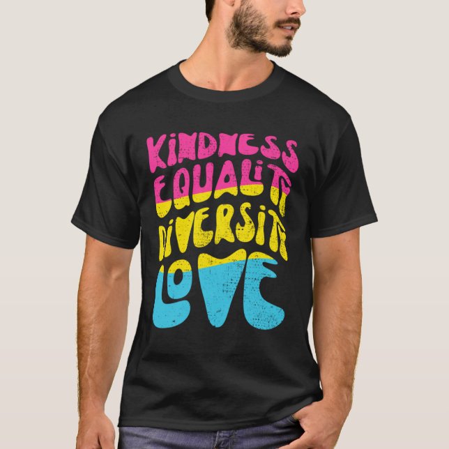 Camiseta Kindness Equality Love Pansexual (Anverso)