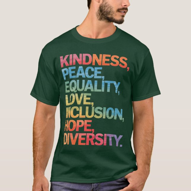 Camiseta Kindness Peace Equality Love Inclusion Hope Divers (Anverso)