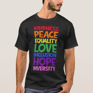 Camiseta Kindness Peace Equality Love Inclusion Hope Divers