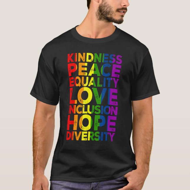 Camiseta Kindness Peace Equality Love Inclusion Hope LGBT F (Anverso)