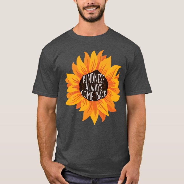Camiseta Kindness Quote For An Affirmation Humanity funny (Anverso)