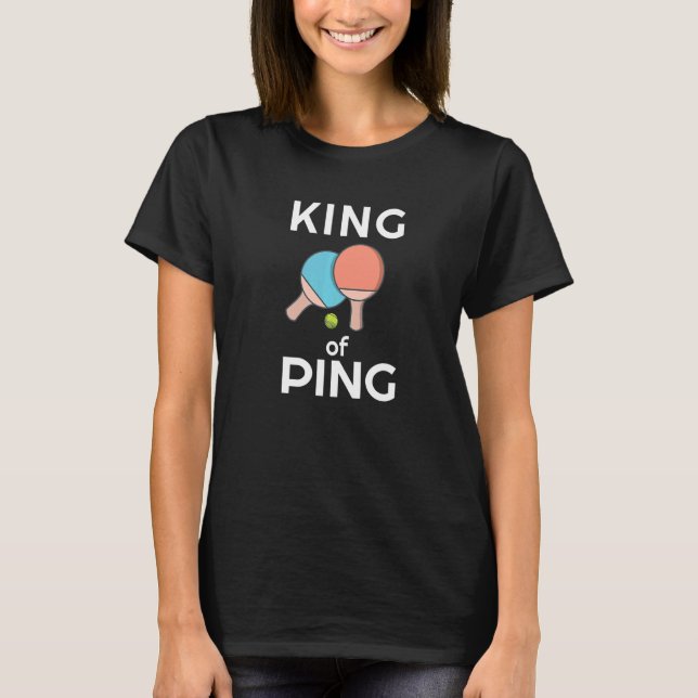 Camiseta King of Ping Cool Ping Pong (Anverso)