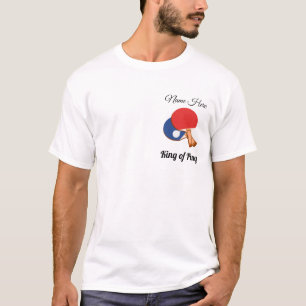 Camiseta King of Ping, ping pong, ping-pong, ping-pong T-Sh