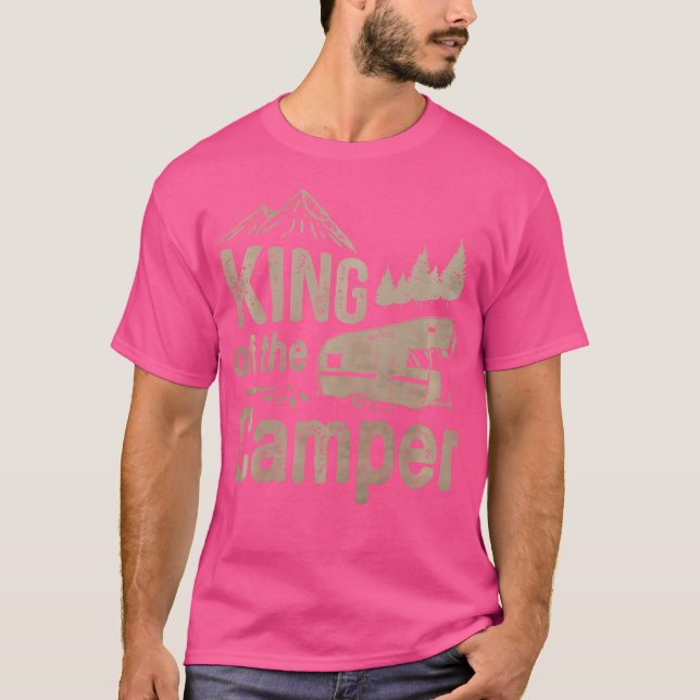 Camiseta King Of The Camper - Viajes De Camping Para Amante (Anverso)