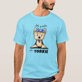 Camiseta KiniArt La Vida Es Mejor Yorkie