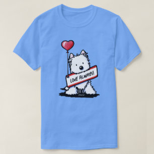 Camiseta KiniArt Westie Love Always T-Shirt