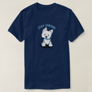 Camiseta KiniArt Westie PERMANECE CURIOSO