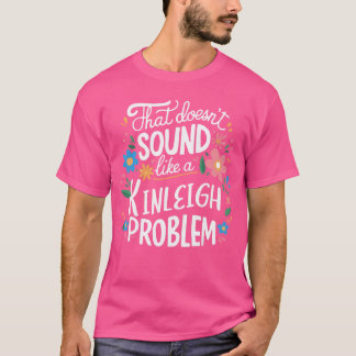 Camiseta Kinleigh Personalizado Lindas Chicas Kinleigh Nomb