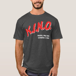 Camiseta KINO Mama Weve All Gone Mad 80 Retro Fan Design