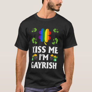Camiseta Kisme I M Gayrish Gay Lgbt Orgullo gracioso St Pat