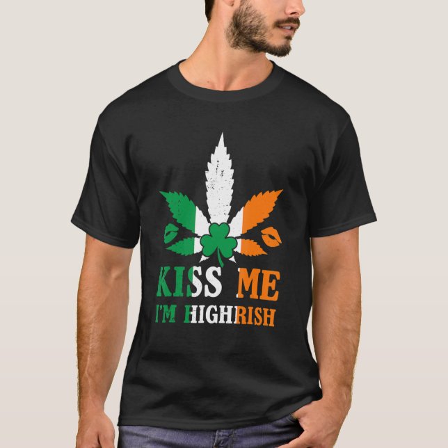 Camiseta Kisme I M Highrish Shamrock Funny Irish St Patri (Anverso)