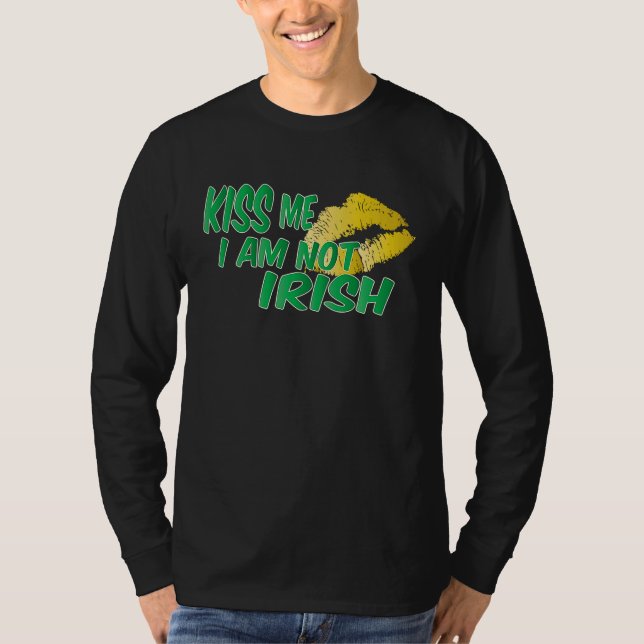 Camiseta Kiss I Am Not Irish (Anverso)