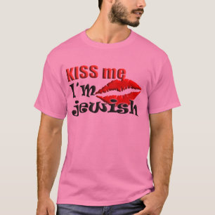 Camiseta Kiss Me I am Jewish