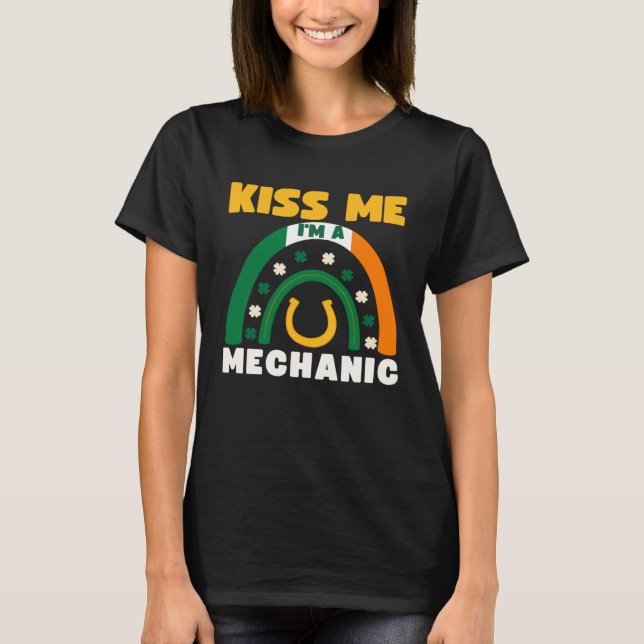 Camiseta Kiss Me I m A Mechanic  St Patricks Day Puns Irish (Anverso)