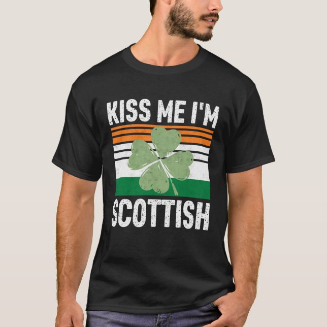 Camiseta Kiss Me I m Scottish Saint Patrick s Day (Anverso)