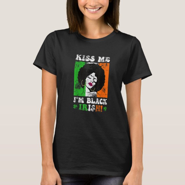 Camiseta Kiss Me I'm Black Irish St Patricks Day Black Wome (Anverso)