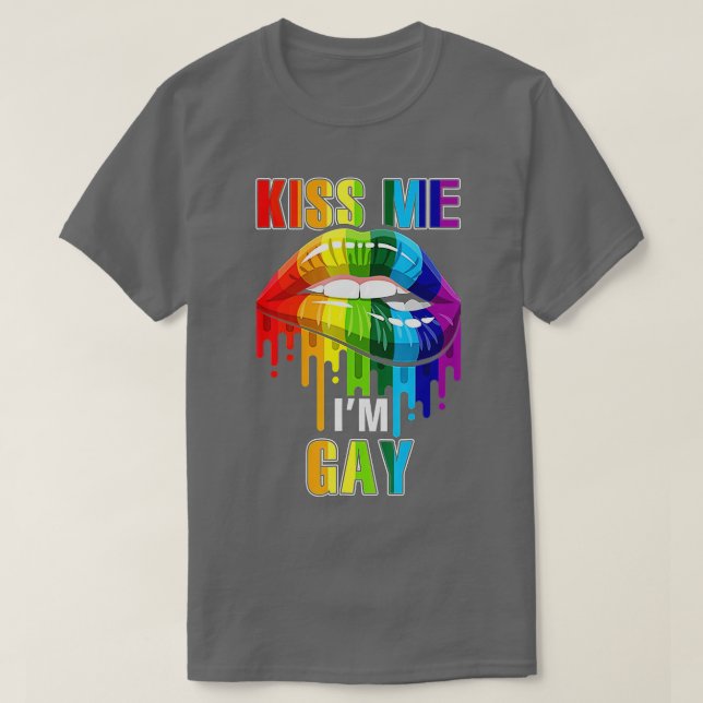 Camiseta Kiss Me Im Gay Homosexual Pride LGB  (Diseño del anverso)