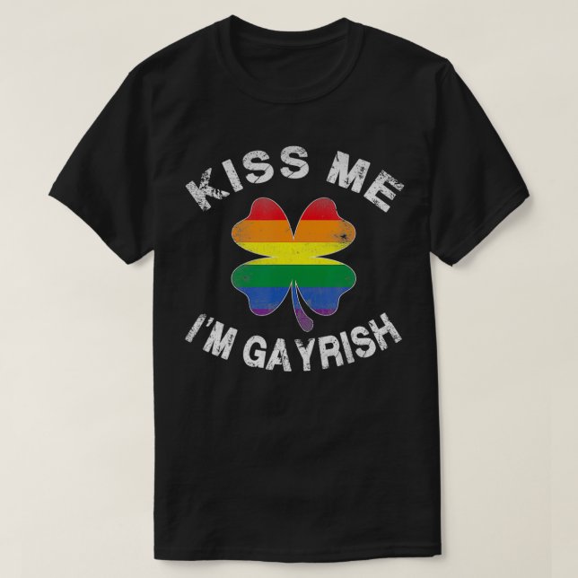 Camiseta Kiss Me I'm Gayrish St (Diseño del anverso)
