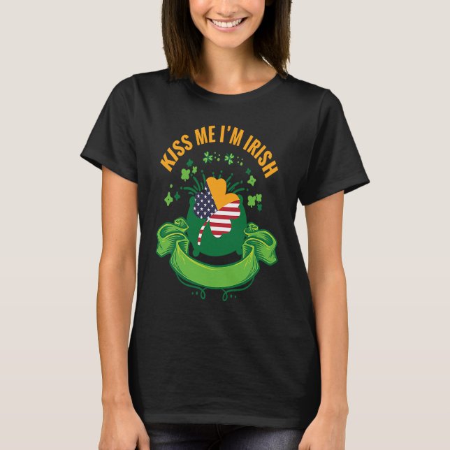 Camiseta Kiss Me I'm Irish I  St Patricks Day Shamrock Flag (Anverso)