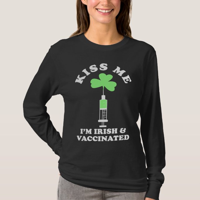 Camiseta Kiss Me I'm Irish & Vaccinated St Patrick's Day (Anverso)