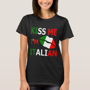 Camiseta Kiss Me I'm Italian