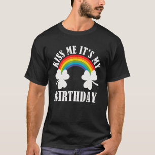 Camiseta Kiss Me It's My Birthday Patricks Day Irish C Sham