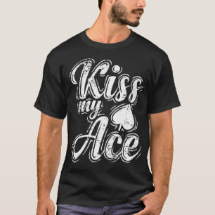 Camiseta Kiss My Ace Poker
