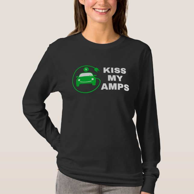 Camiseta Kiss My Amps, Join The EV Revolution,  Electric Ca (Anverso)