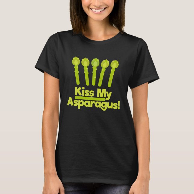 Camiseta Kiss My Asparagus Delicious Asparagus Green Vegeta (Anverso)