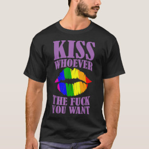 Camiseta KISS WHOEVER THE F YOU WANT LGBT Pride Month LGBTQ