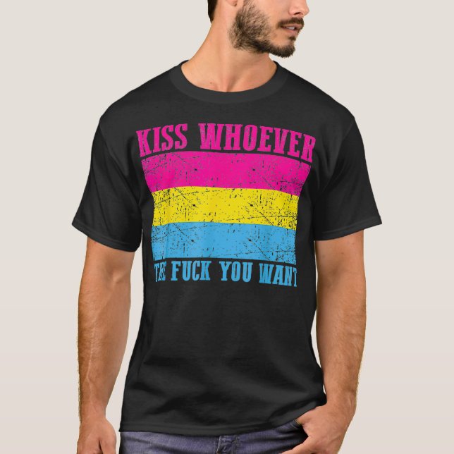 Camiseta Kiss Whoever The F You Want Pansexual Pride Flag P (Anverso)